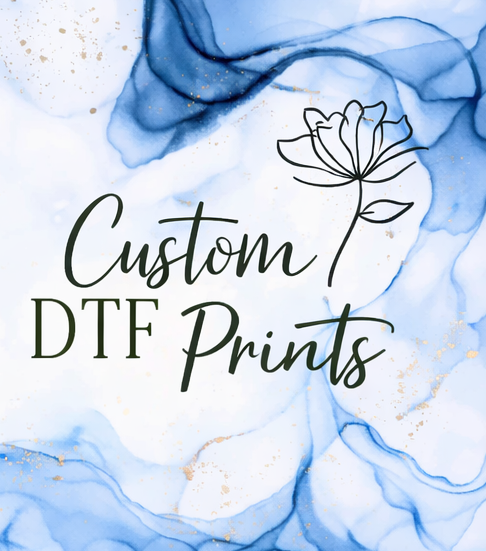 Custom DTF Prints
