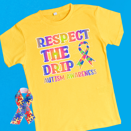 Respect the Drip Autism Shirt