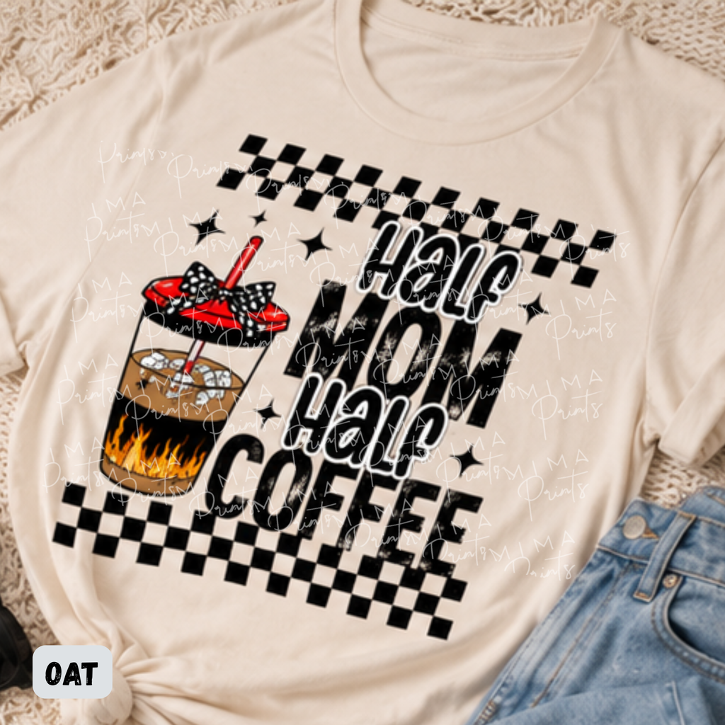 Half Coffee Half Mom