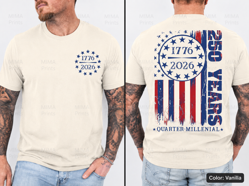 250 Years Front and Back