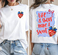 Life is Sweet